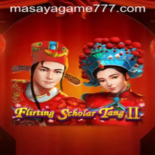 Flirting Scholar Tang II: A Masaya Game Delight