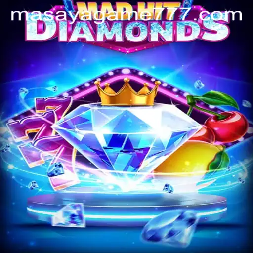 MadHitDiamonds: The Thrilling New Addition to the Masaya Game Universe