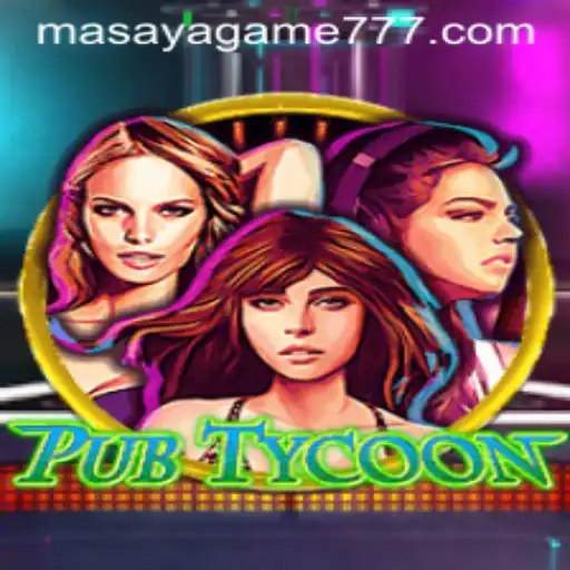 Unveiling PubTycoon: The Intriguing World of Masaya Game
