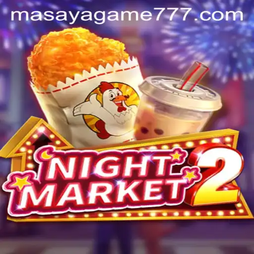 Exploring NightMarket2: The Thrilling World of Masaya Game