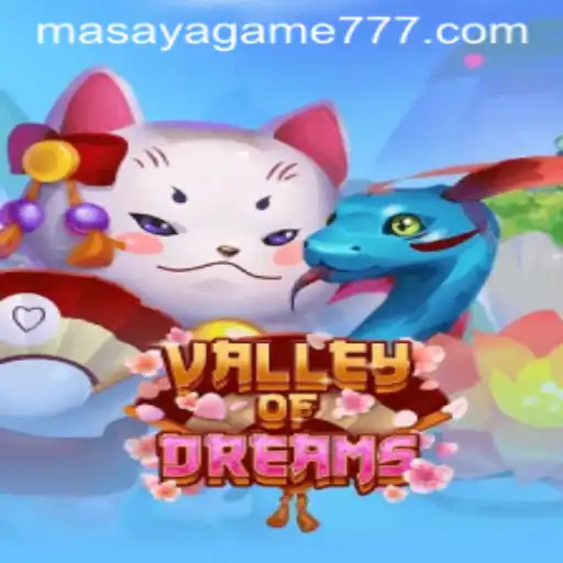 Exploring Valley of Dreams: A Mesmerizing Adventure by Masaya Game